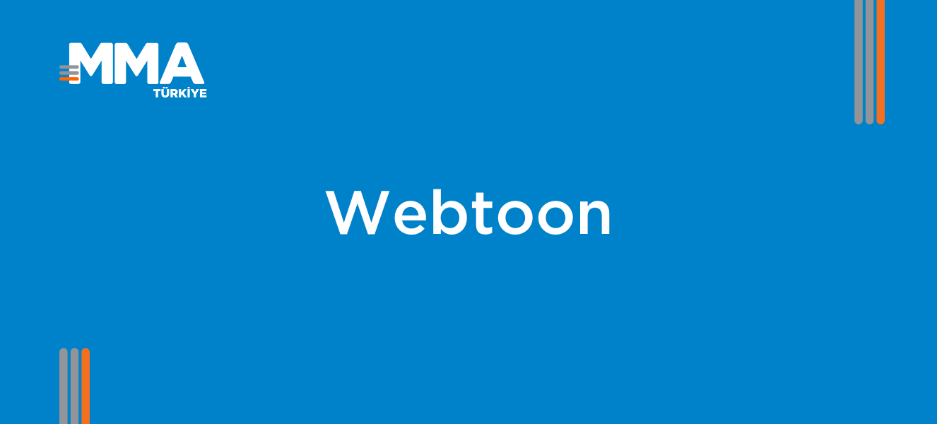 Webtoon Nedir? Mobil Çağın Hikâye Anlatıcılığı